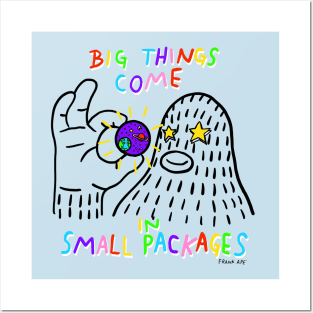 Big Things Come in Small Packages Posters and Art